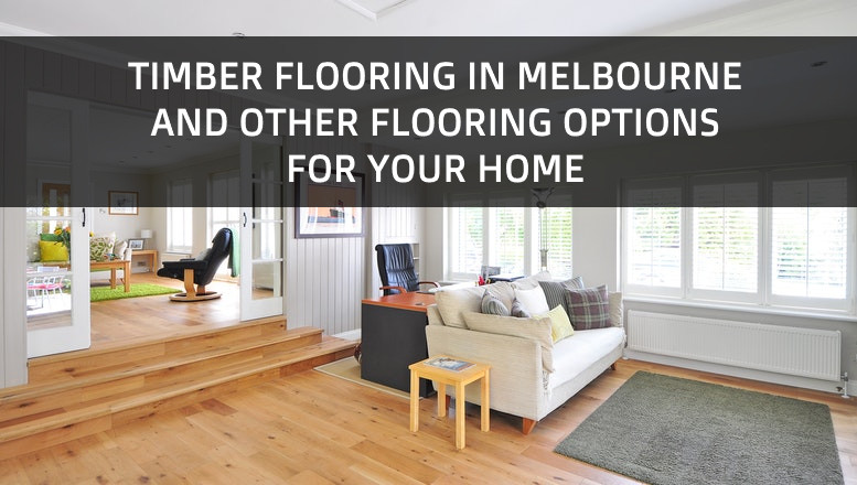 Timber Flooring Melbourne